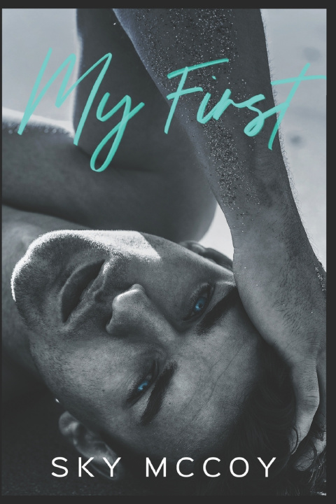 Книга My First (Surrender Series) McCoy Sky McCoy