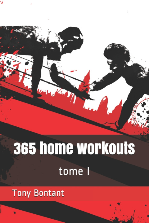Libro 365 home workouts Bontant Tony Bontant
