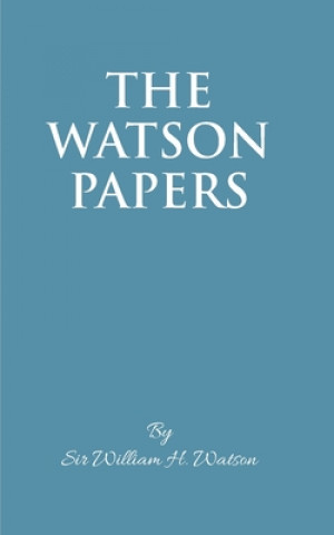 Libro Watson Papers Watson William H. Watson