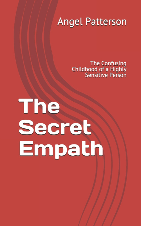Knjiga Secret Empath Patterson Angel Patterson