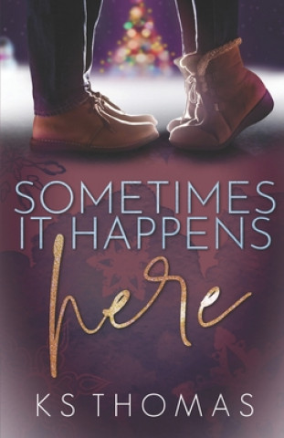 Knjiga Sometimes It Happens Here Thomas K.S. Thomas