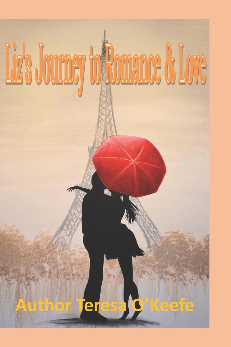 Boek Liz's Journey to Romance & Love O'Keefe Teresa O'Keefe