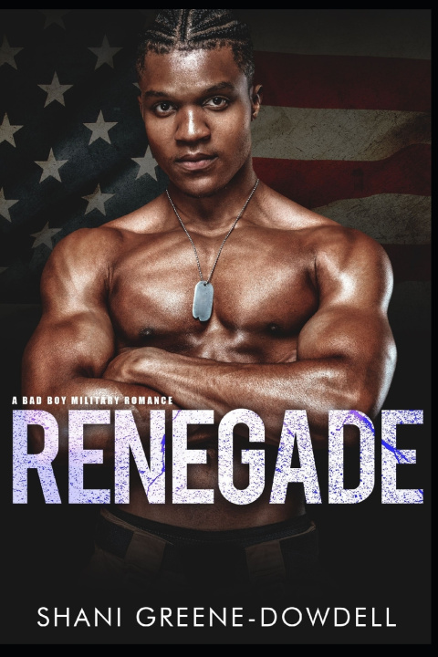 Knjiga Renegade Greene-Dowdell Shani Greene-Dowdell