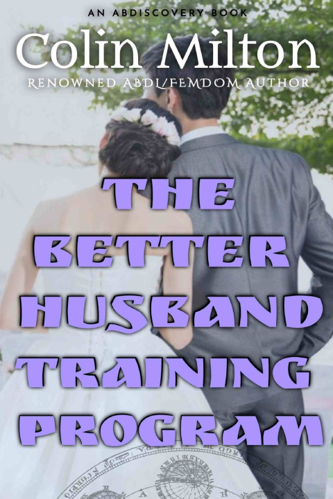 Knjiga Better Husband Training Program Milton Colin Milton