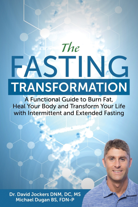 Knjiga Fasting Transformation Dugan Michael Dugan