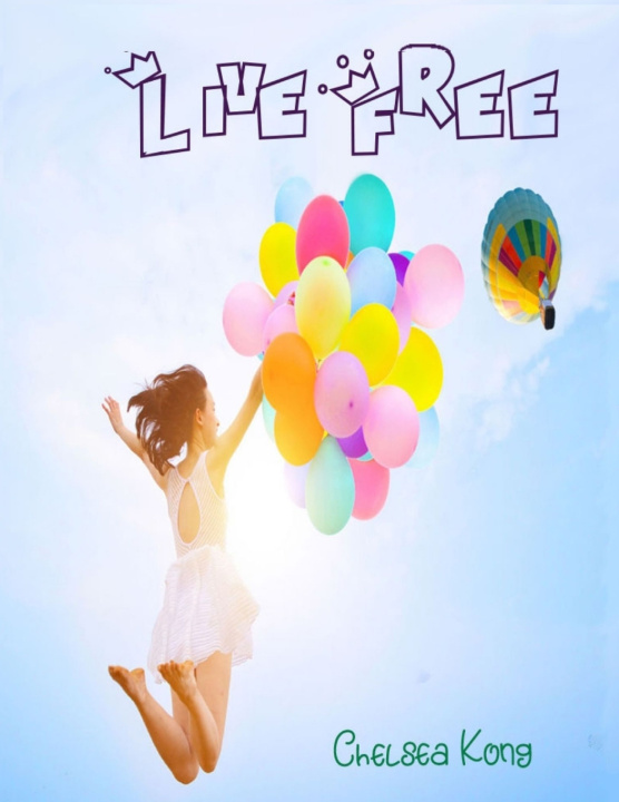 Libro Live Free Kong Chelsea Kong