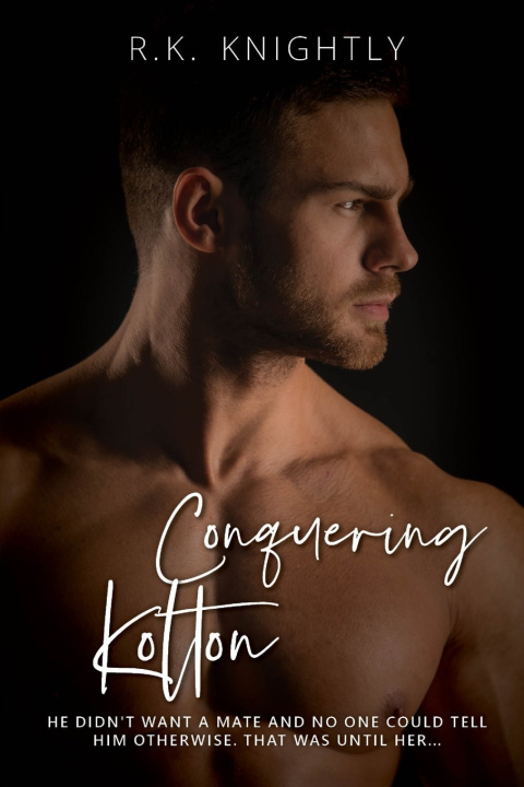 Libro Conquering Kolton Knightly R.K. Knightly