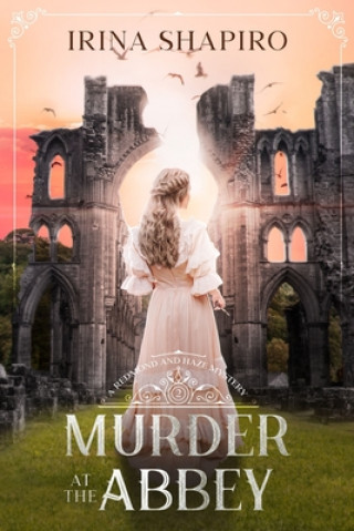 Knjiga Murder at the Abbey Shapiro Irina Shapiro