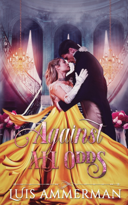 Libro Against All Odds Ammerman Luis Ammerman