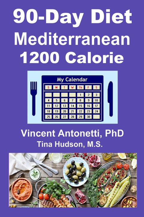 Knjiga 90-Day Mediterranean Diet - 1200 Calorie Hudson Tina Hudson