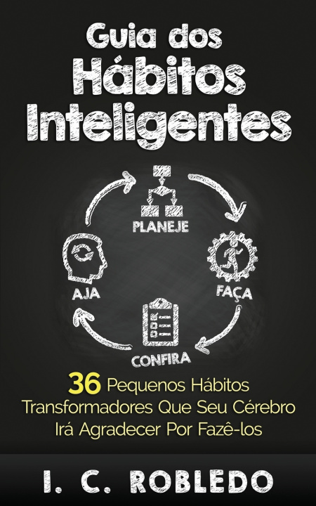 Book Guia dos Habitos Inteligentes Robledo I. C. Robledo