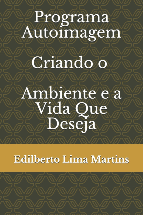 Libro Programa Autoimagem Martins Edilberto Lima Martins
