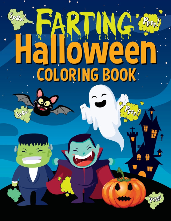 Knjiga Farting Halloween Coloring Book Press Busy Kid Press