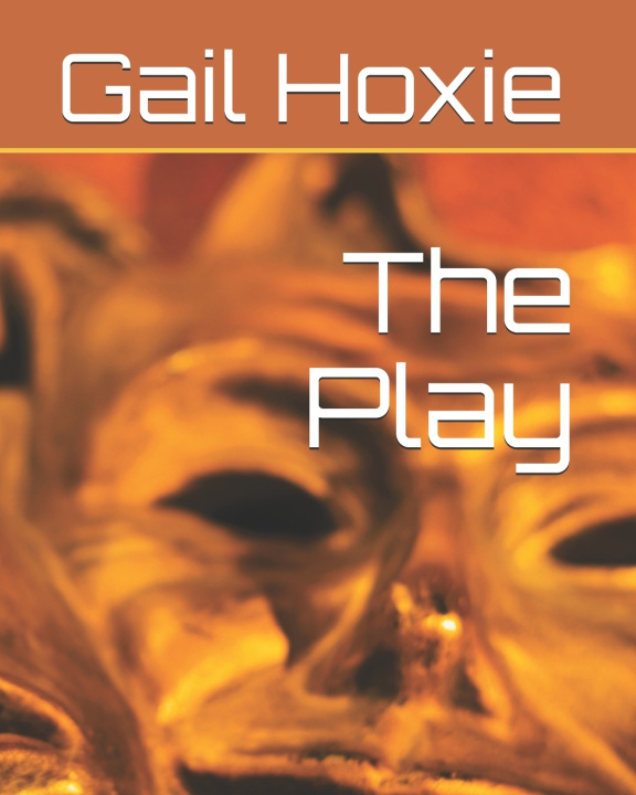 Knjiga Play Hoxie Gail Hoxie