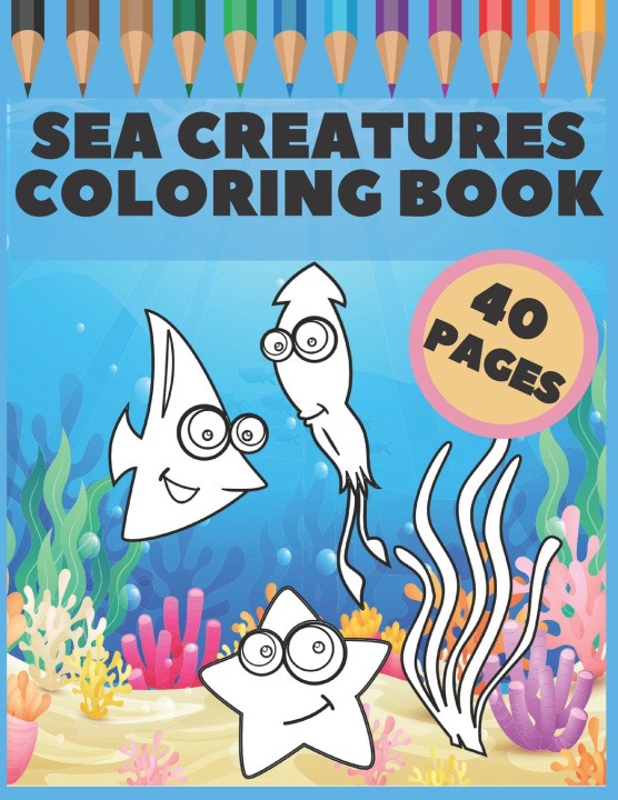 Knjiga Sea Creatures Coloring Book artwork BC little step to artwork