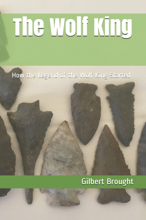 Libro Wolf King Brought Gilbert Brought