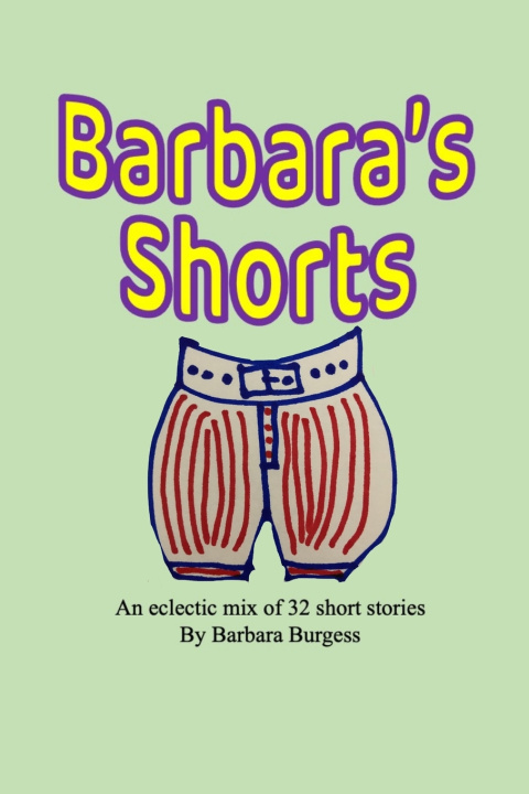 Knjiga Barbara's Shorts Burgess Barbara Burgess