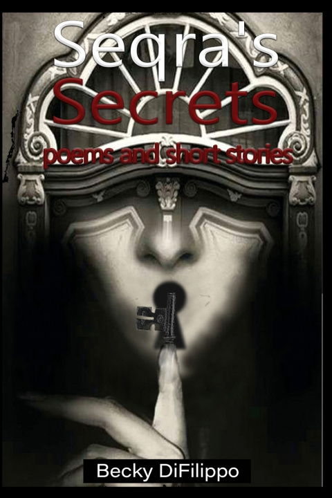 Knjiga Seqra's Secrets DiFilippo Becky DiFilippo