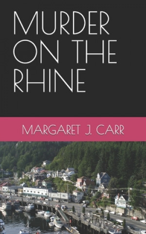 Libro Murder on the Rhine Carr Margaret J. Carr