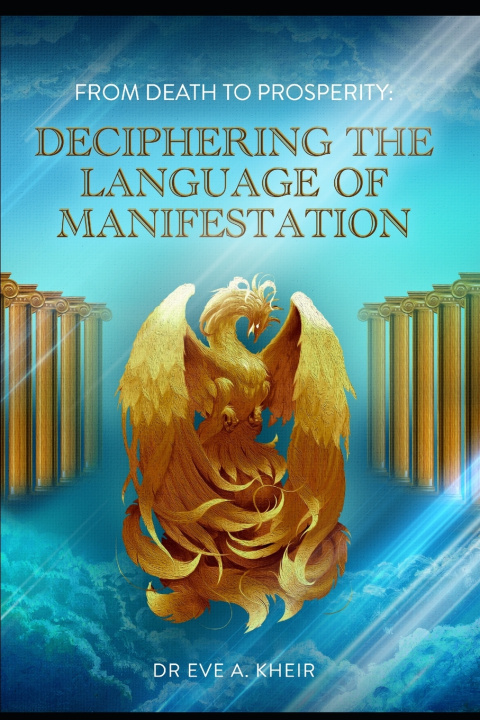 Libro From Death to Prosperity Kheir Eve A. Kheir