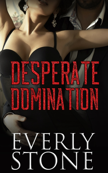 Carte Desperate Domination Stone Everly Stone