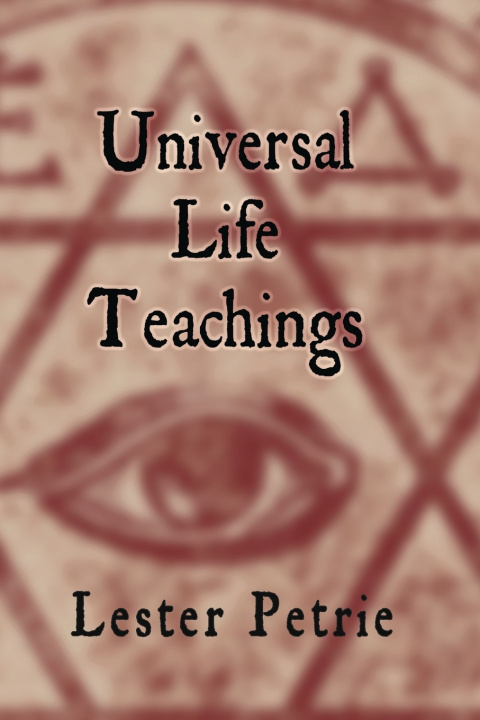 Boek Universal Life Teachings Lester Petrie