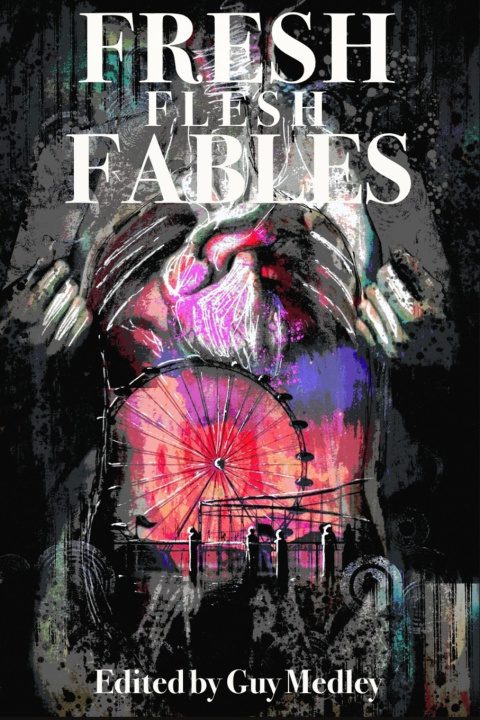 Libro Fresh Flesh Fables Medley Guy Medley