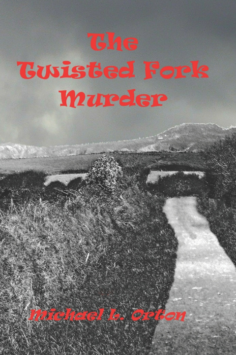 Buch Twisted Fork Murder Michael Leslie Orton
