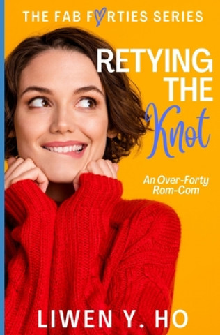 Book Retying the Knot Ho Liwen Y. Ho