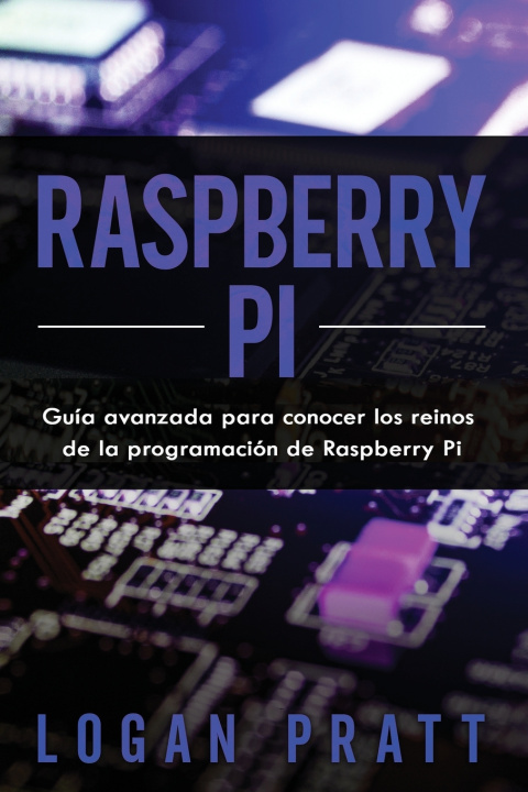 Βιβλίο Raspberry Pi Logan Pratt