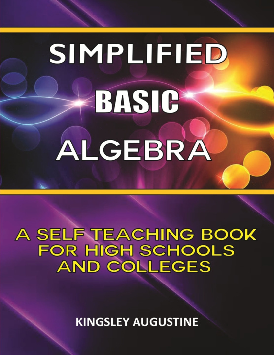 Libro Simplified Basic Algebra Augustine Kingsley Augustine