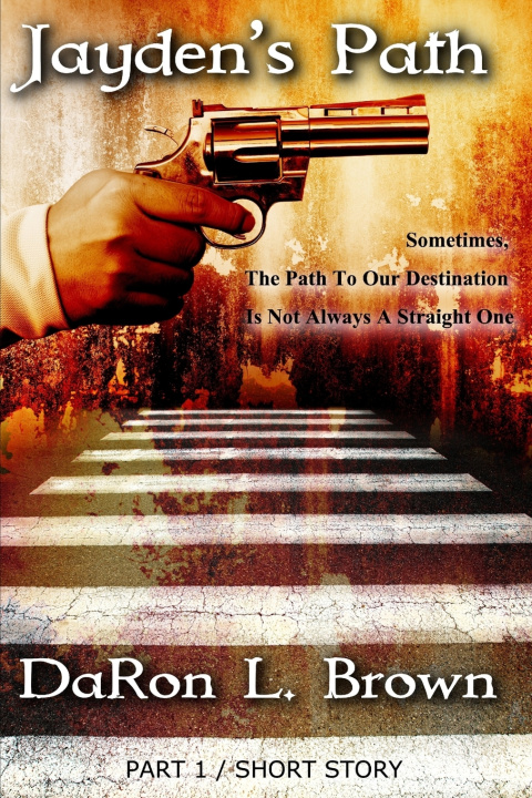 Kniha Jayden's Path PART 1 Daron Brown