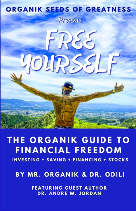 Boek Organik Seeds of Greatness - Free Yourself Odili Dr. Odili