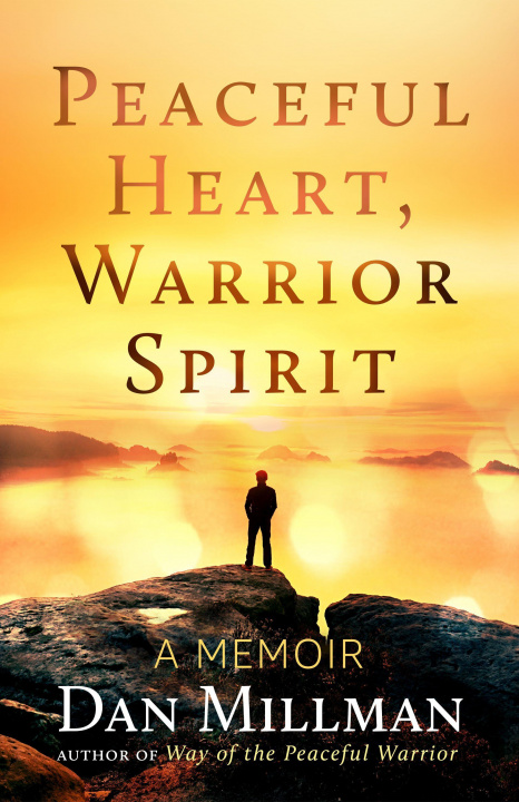 Book Peaceful Heart, Warrior Spirit 