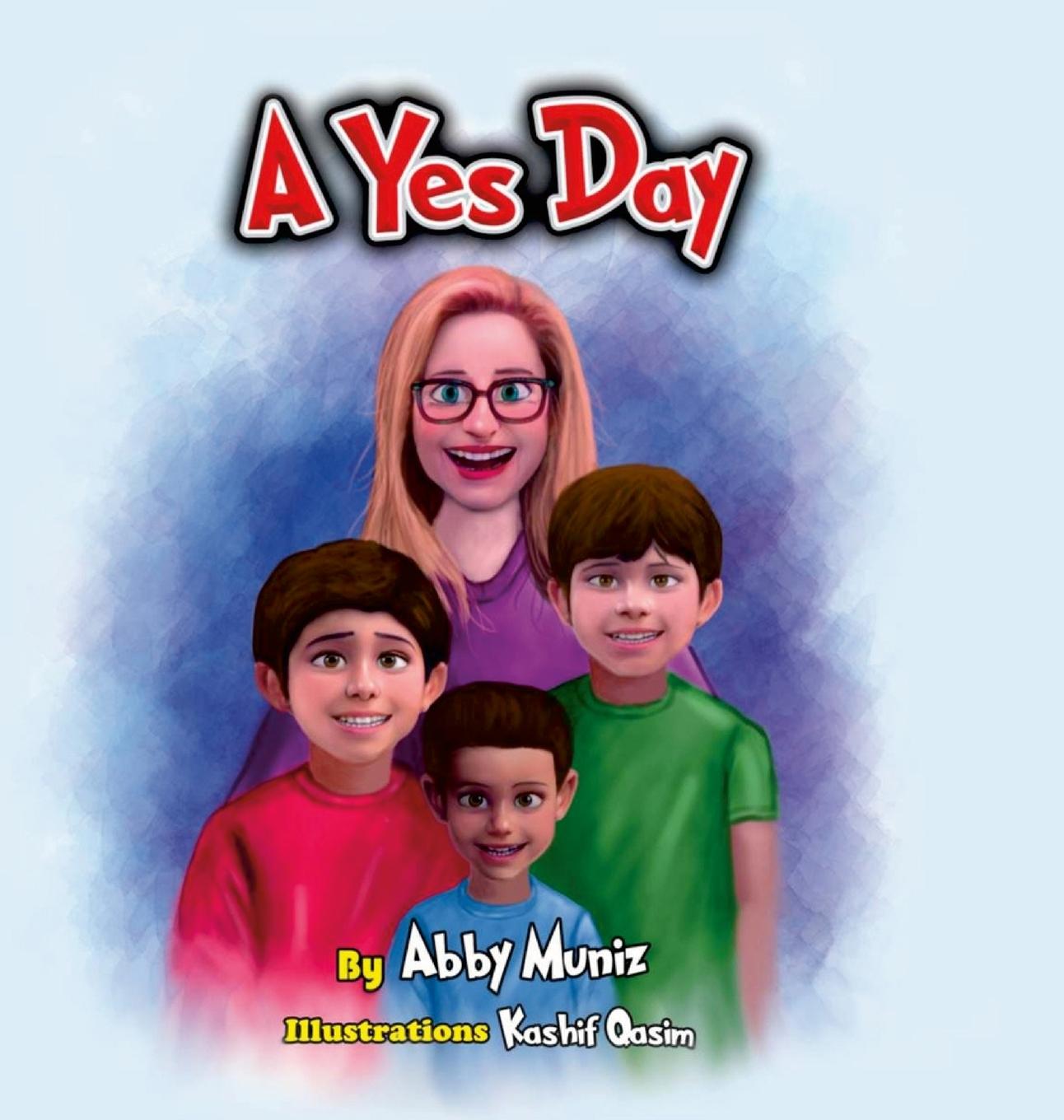 Book Yes Day Abby Muniz