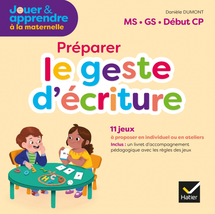 Kniha Jouer & apprendre Français Maternelle PS, MS, GS Éd 2021 Boite de jeux le geste d'écriture Danièle Dumont