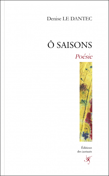 Kniha Ô saisons Le Dantec