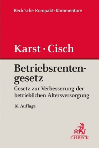 Kniha Betriebsrentengesetz Theodor B. Cisch