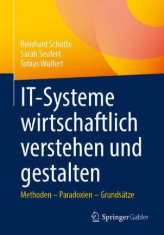 Książka IT-Systeme wirtschaftlich verstehen und gestalten Sarah Seufert