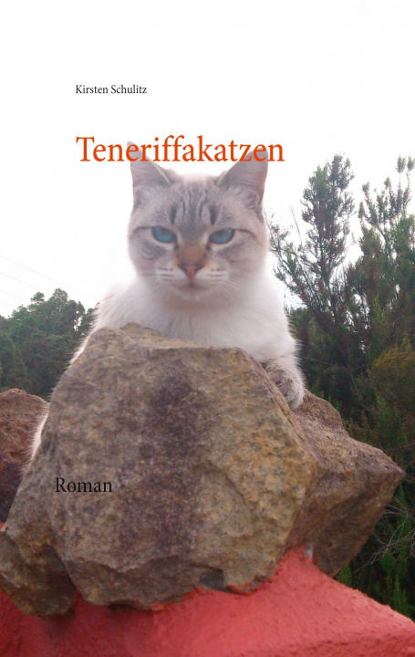 Buch Teneriffakatzen Kirsten Schulitz