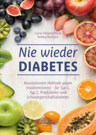 Knjiga Nie wieder Diabetes Robby Barbaro