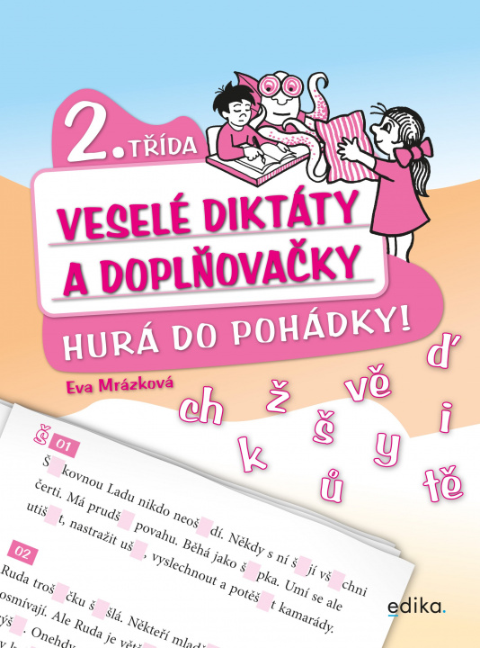 Книга Veselé diktáty a doplňovačky 2. třída Eva Mrázková