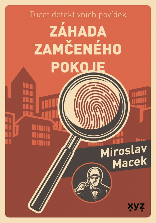 Книга Záhada zamčeného pokoje Miroslav Macek