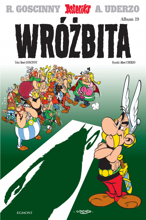 Kniha Wróżbita. Asteriks. Tom 19 René Goscinny