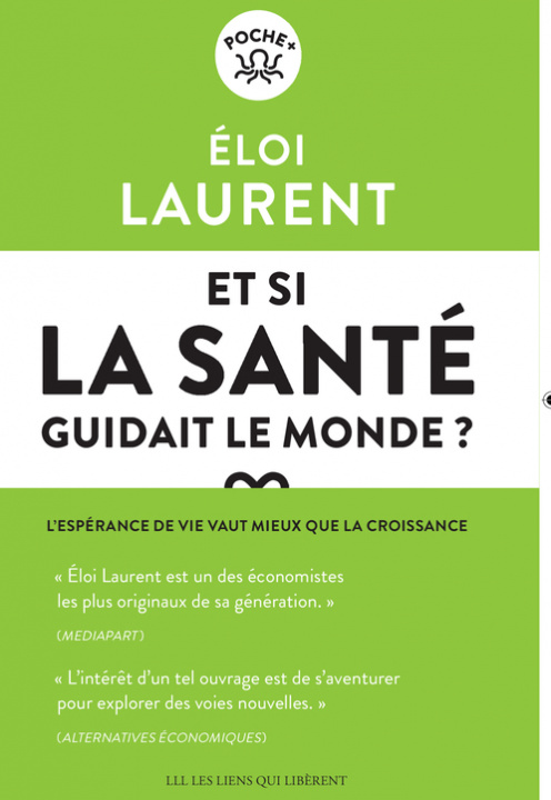 Книга Et si la santé guidait le monde ? Laurent
