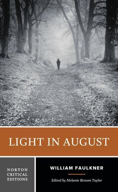 Livre Light in August Melanie Taylor