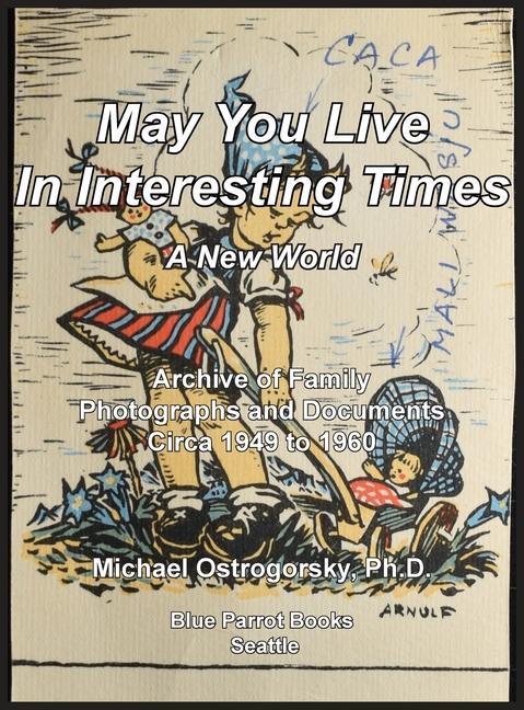 Carte May You Live In Interesting Times 
