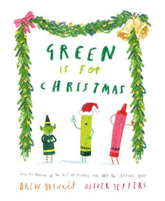 Kniha Green Is for Christmas Drew Daywalt