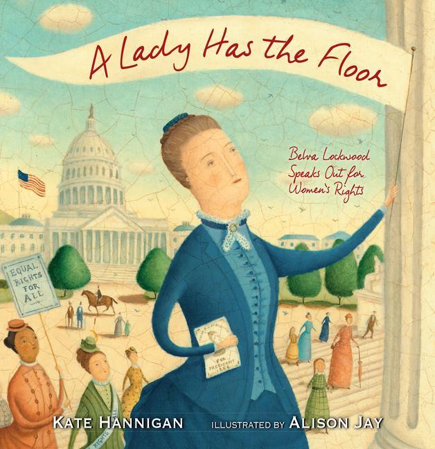 Kniha Lady Has the Floor, A Alison Jay