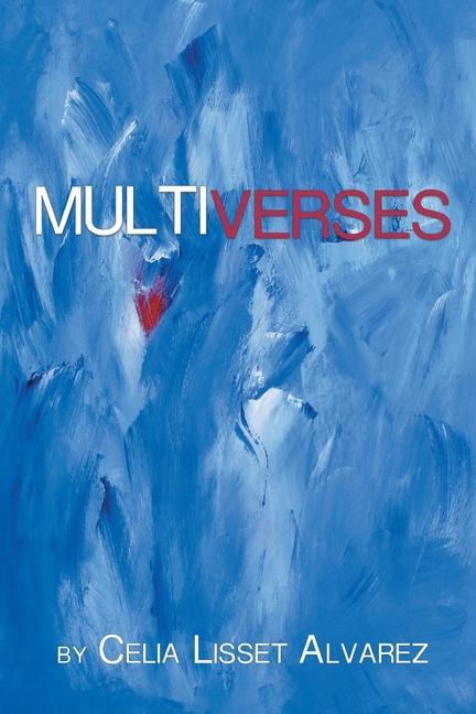 Book Multiverses Celia Lisset Alvarez